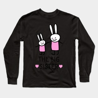 Big sister bunnies Long Sleeve T-Shirt